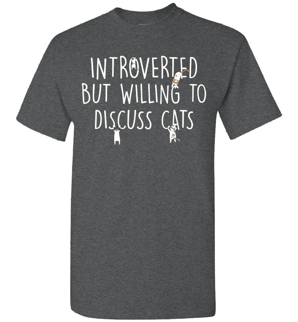2023 Introverted But Willing to Discuss Cats Cat Mom Cats Dad Pet Lovers Introvert