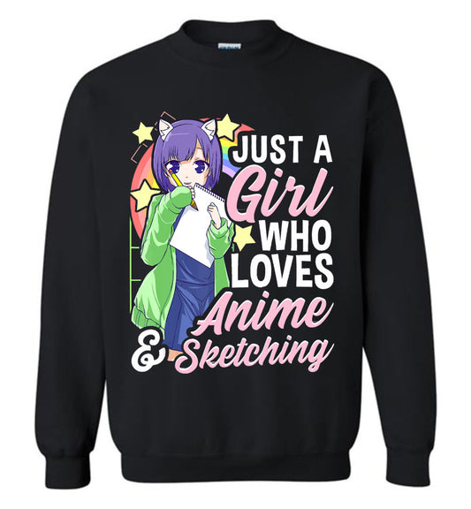 Just a girl love anime ca19 sweatshirt TS