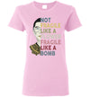 Not Fragile Like A Flower But A Bomb Ruth Ginsburg RBG Women's Shirt