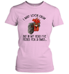 I May Look Calm But In My Head I've Pecked You 3 Times Women's T-Shirt Gift