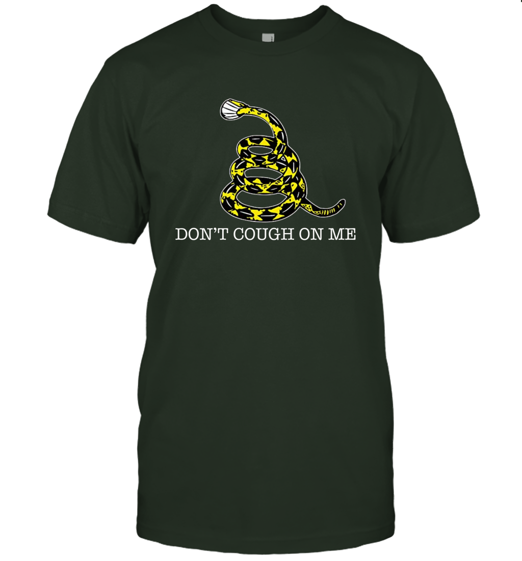 Don't Cough on Me Snake Shirt Gift for Women Men T-Shirt