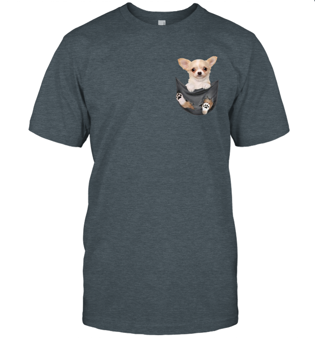 Chihuahua in your pocket unisex shirt gift for dogs lovers owners