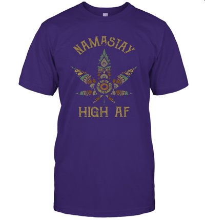 Namastay High AF Namaste Shirt For Women Men