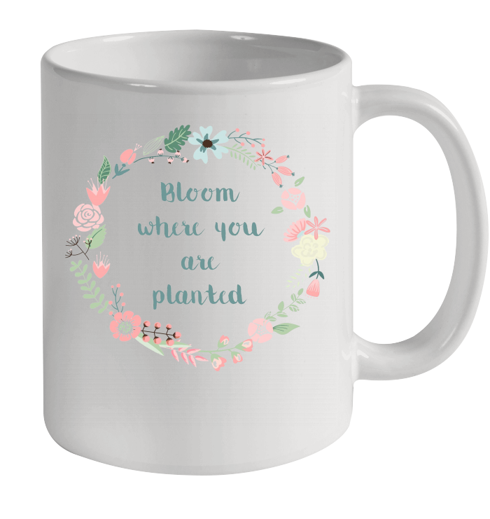 Bloom Where You Are Planted Botanican Flower Gift Coffee Mug 2