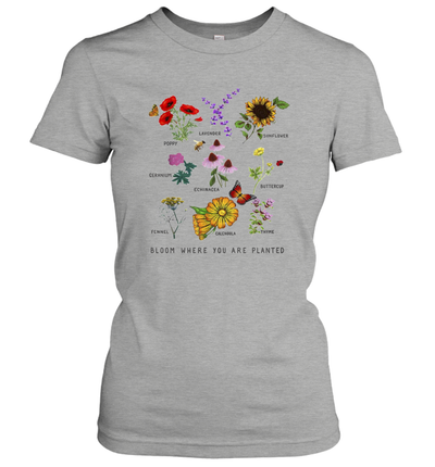 Bloom Where You Are Planted Botanican Flower Women's Shirt 1