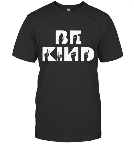 Be Kind ASL Alphabet American Sign Language Unisex T-Shirt Gift