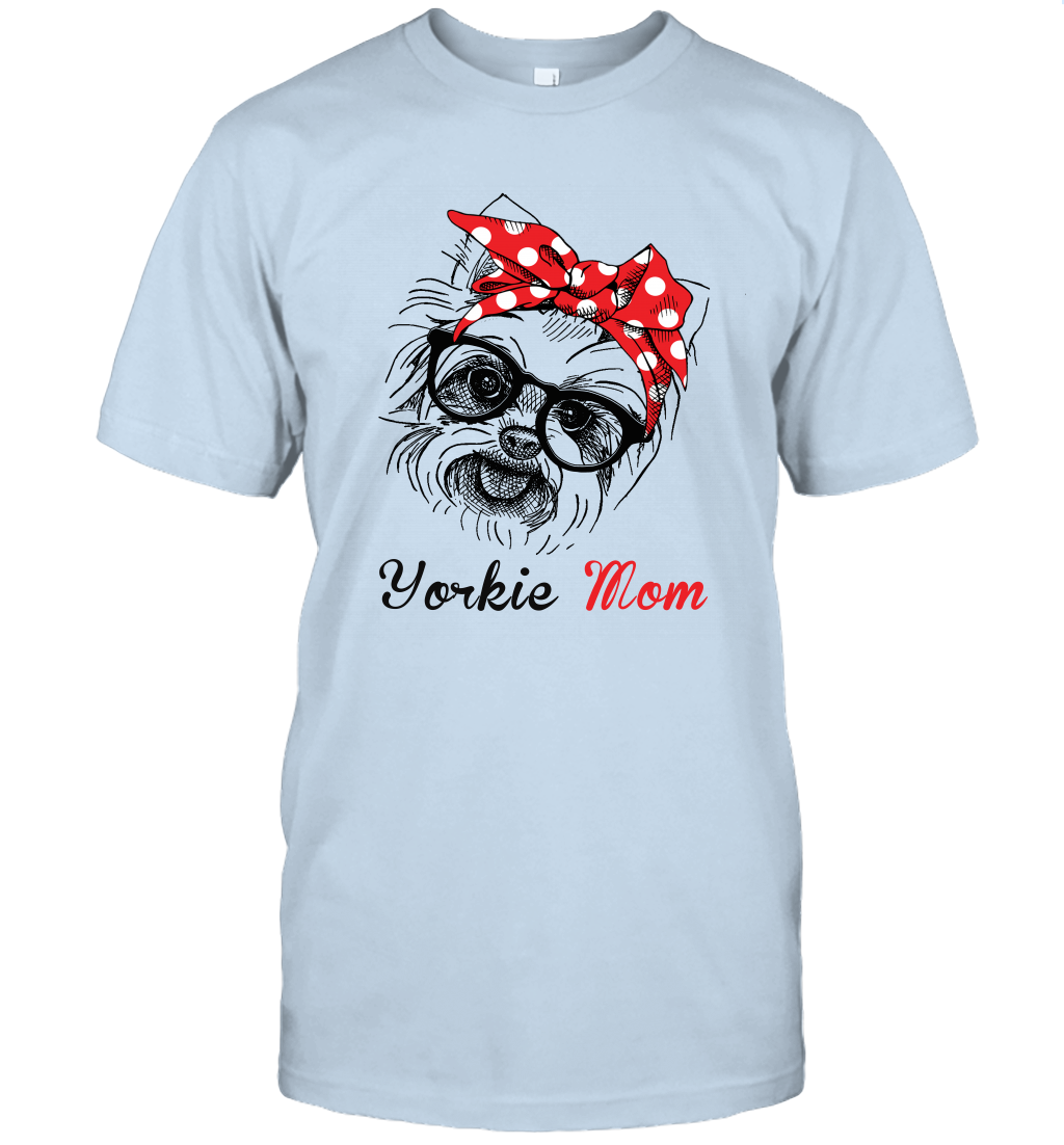 Funny Yorkshire Terrier Mom Unisex Shirt Mother's day gift Yorkie Dog Lover Owner