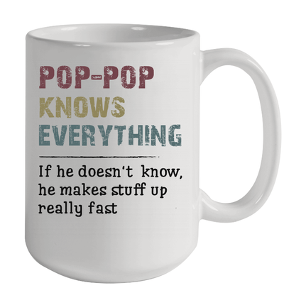 Funny Grandpa Gifts Pop-Pop Grandpa Knows Everything Pop-Pop Fathers Day Gifts for Grandpa Gift