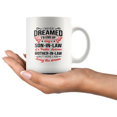 I never dream son in law mug CA16