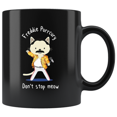 Don't Stop Meow Freddie Purrcury Mug