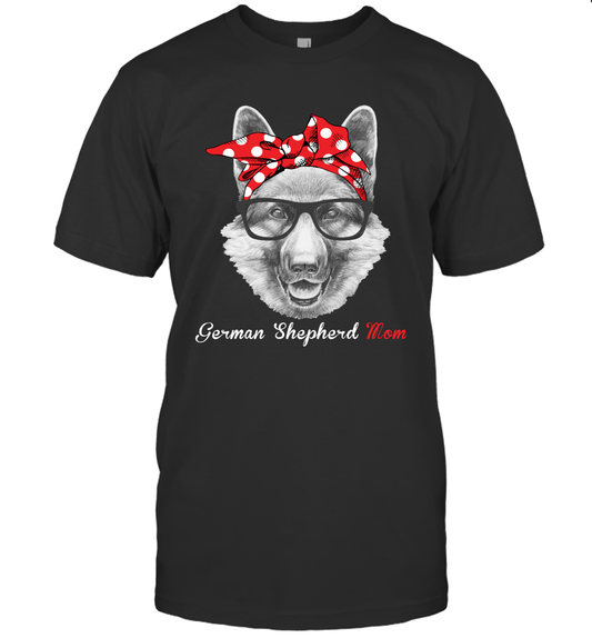 Funny German Shepherd Mom Unisex Shirt Mother's day gift GSD Dog Lover Owner