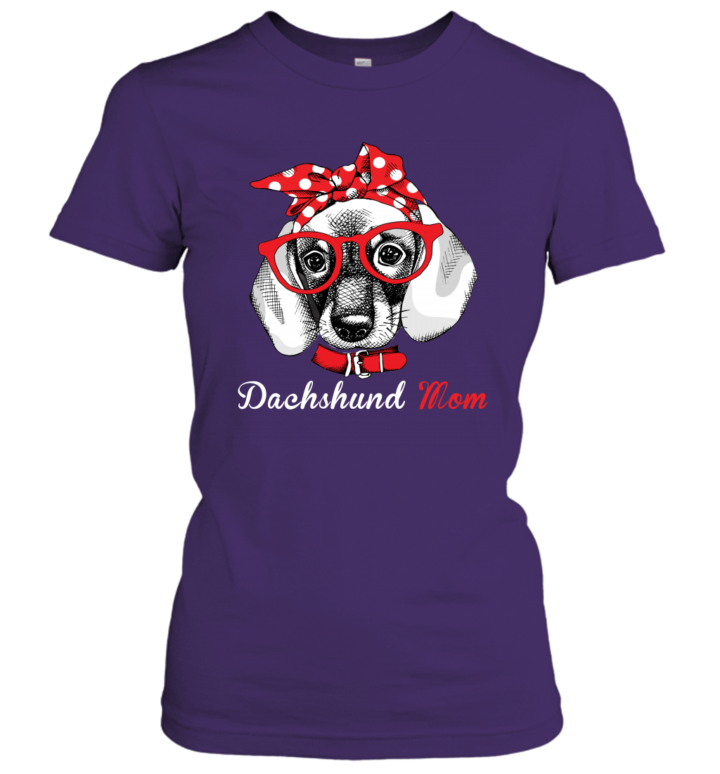 Funny Dachshund Mom Women's Shirt Doxie Dog Lover Owner Mothers Day Gift