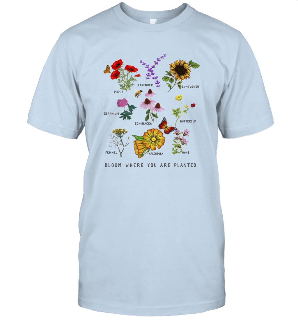 Bloom Where You Are Planted Botanican Flower Gift T-Shirt 2