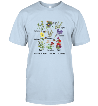 Bloom Where You Are Planted Botanican Flower Gift T-Shirt 1