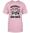 Apparently we're trouble when we are together who knew cow unisex shirt