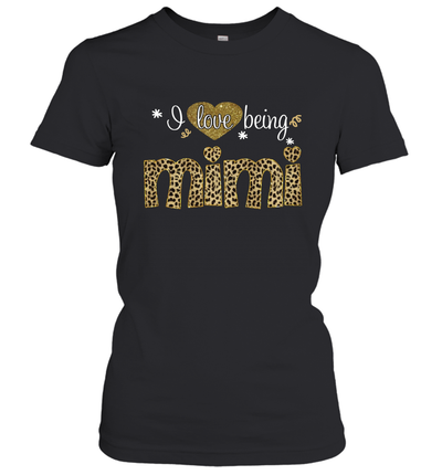 I Love Being Mimi Women's T-Shirt Mimi Grandmas Gift