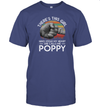 Theres This Girl Who Stole My Heart She Calls Me Poppy T-Shirt