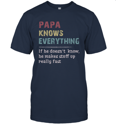 Vintage Papa Know Everything Gift For Father's Day Unisex T-Shirt