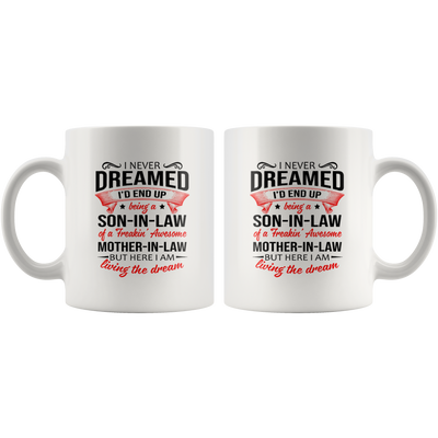 I never dream son in law mug CA16