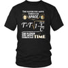 T-shirt - Cool Physics T Shirts Gifts-The Faster You Move Through Space