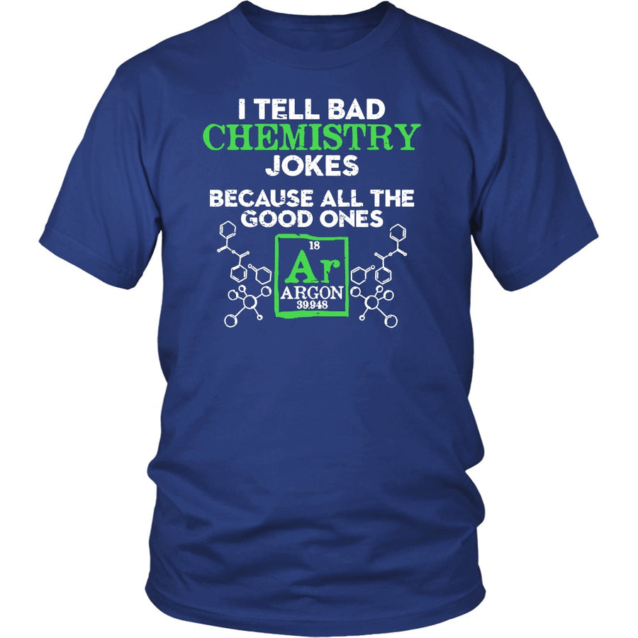 T-shirt - Funny Chemistry Joke T Shirts Gift For Women Men