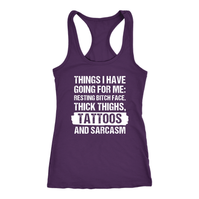 Funny Tattoos Shirt-Things I Have Going For Me T-Shirt