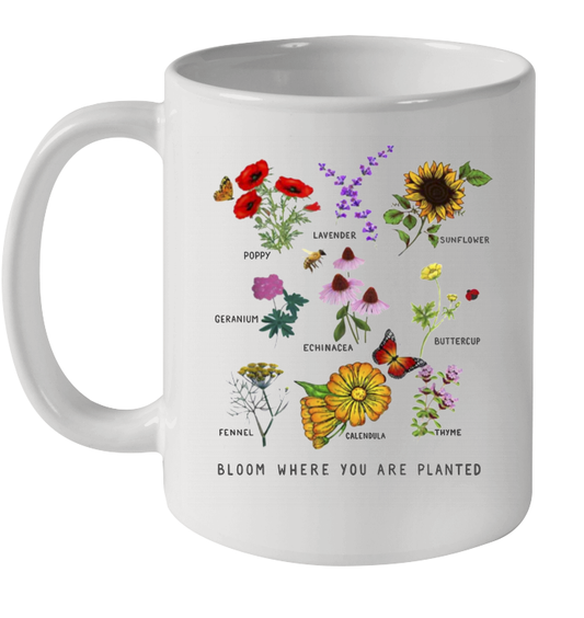 Bloom Where You Are Planted Botanican Flower Gift Coffee Mug 1