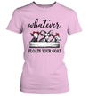 Whatever floats your goat t-shirt Funny goats lover women's tee