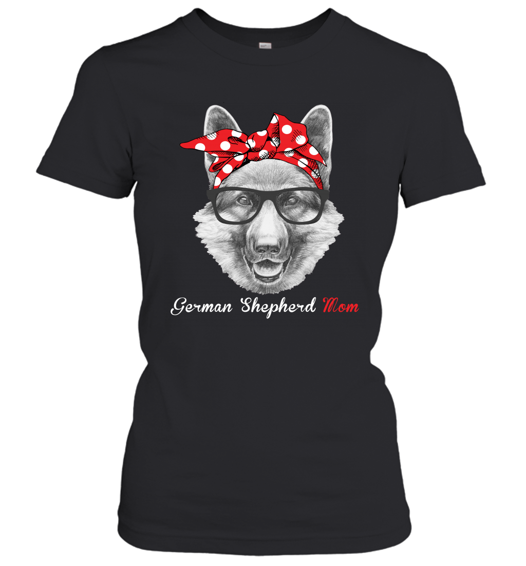 Funny German Shepherd Mom Women's Shirt Mother's day gift GSD Dog Lover Owner
