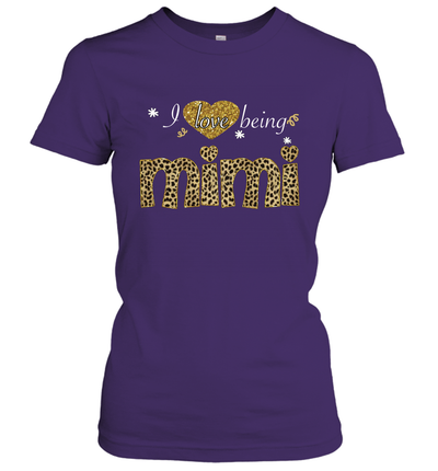 I love being Mimi t-shirt leopard print fashion women's shirt