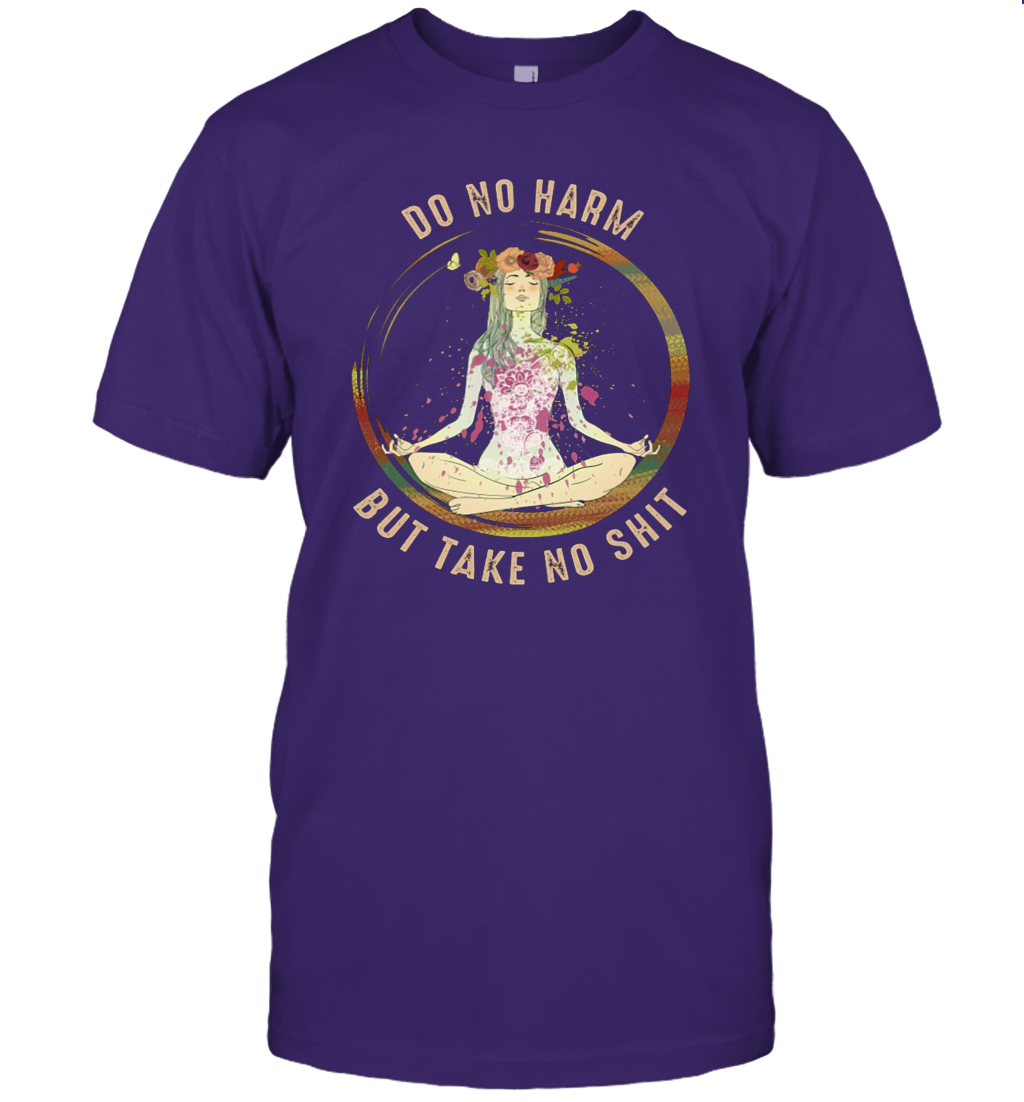Do not harm but take no sht shirt funny gift for meditation yoga lovers T-Shirt