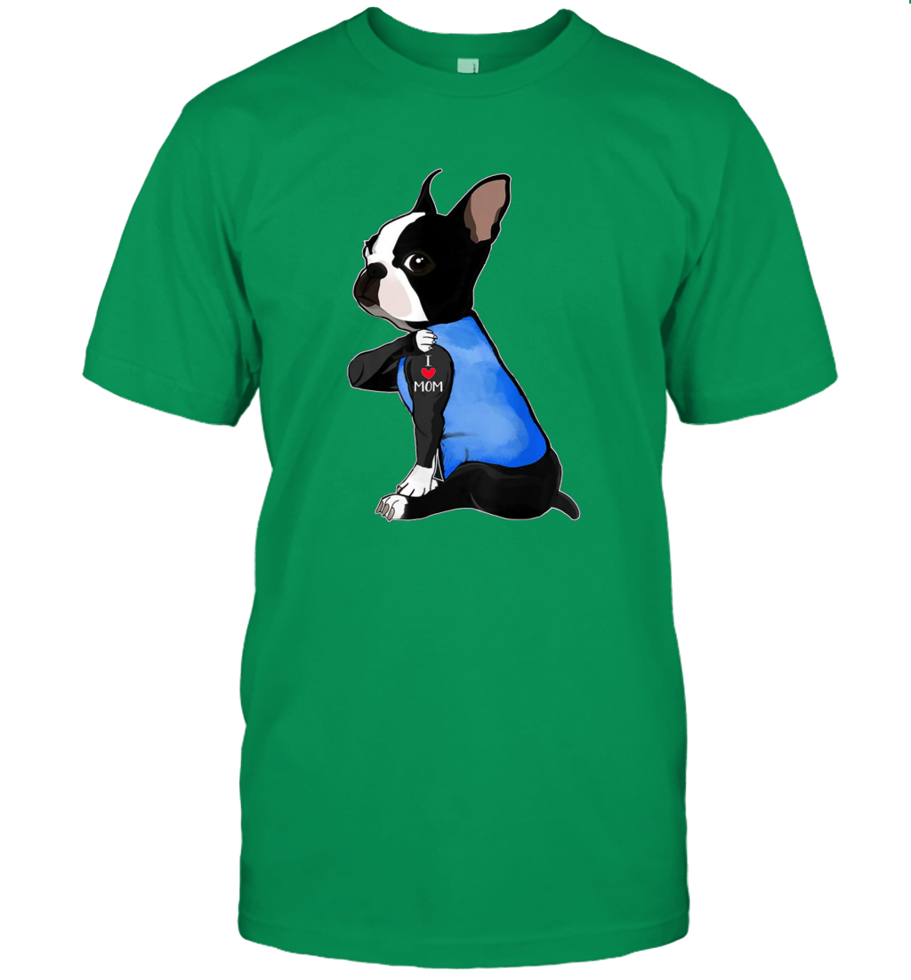 I Love Mom Boston Terrier Shirt Mother's Day Gift Dogs Lover Owner T-Shirt