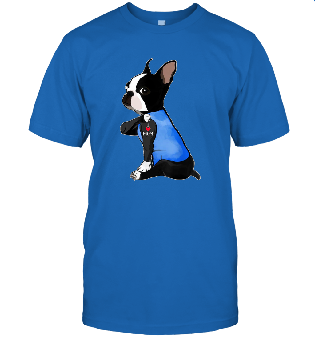 I Love Mom Boston Terrier Shirt Mother's Day Gift Dogs Lover Owner T-Shirt