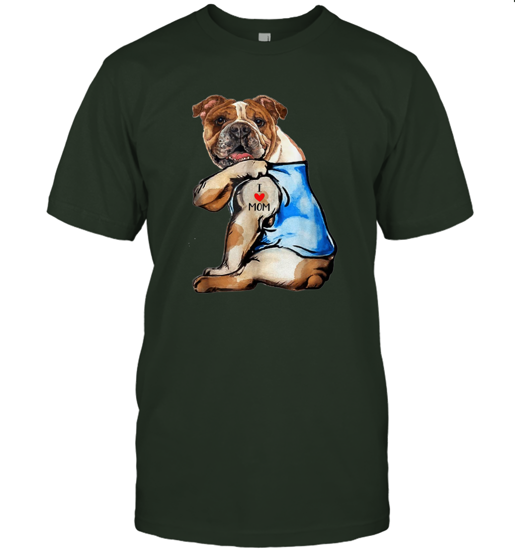 I Love Mom English Bulldog Shirt Mother's Day Gift Dogs Lover Owner T-Shirt