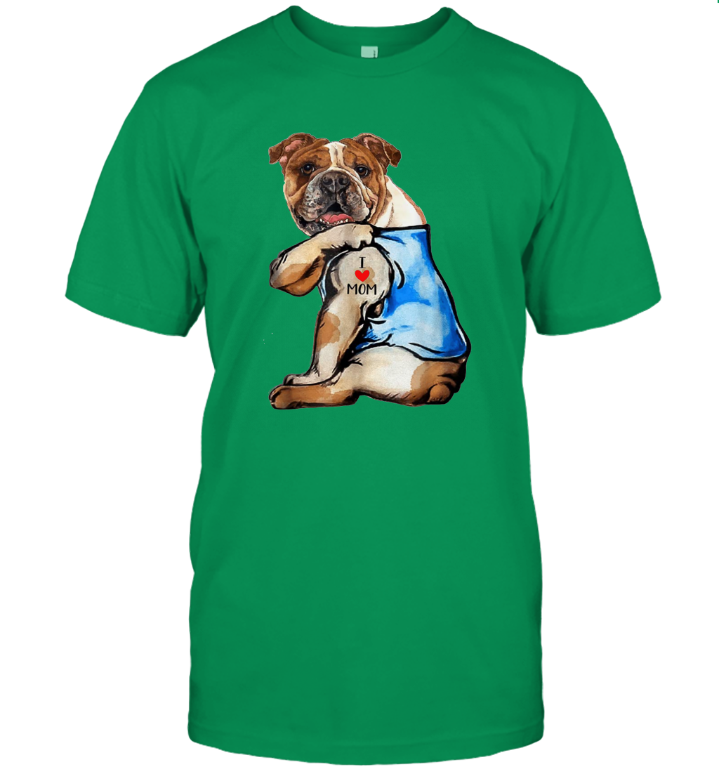I Love Mom English Bulldog Shirt Mother's Day Gift Dogs Lover Owner T-Shirt